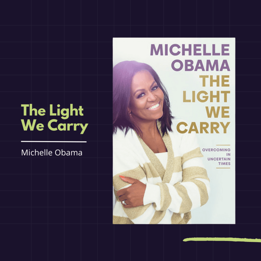 The Light We Carry By Michelle Obama | Top 5 book recommendations for 2023